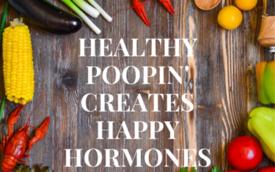 Poopin’ For Hormonal Balancing